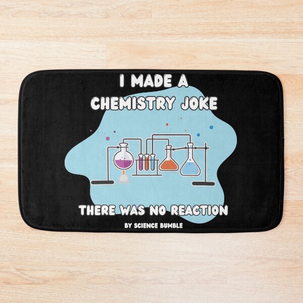 Item preview, Chemistry Joke No Reaction Science Pun designed and sold by ERNESAFFON.