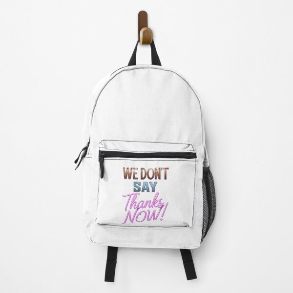 Item preview, We Don't Say Thanks Now designed and sold by ThePrintArt.
