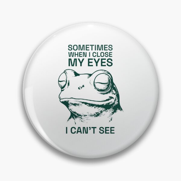 Item preview, Sometimes When I Close My Eyes I Can't See designed and sold by seektopus.