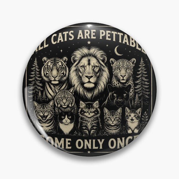 Item preview, All Cats Are Pettable Some Only Once Vintage Cat Lover Big Cat Art designed and sold by Zizo-DR44.