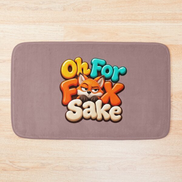 Item preview, Oh For Fox Sake Funny Fox Sarcasm 3D designed and sold by MR4me.