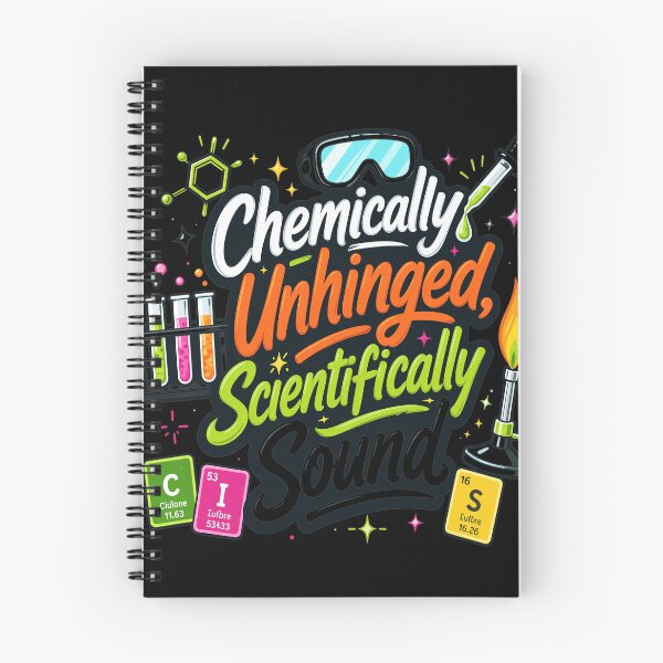 Item preview, Chemically Unhinged Scientifically Sound Design designed and sold by ERNESAFFON.