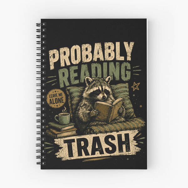 Item preview, Probably Reading Trash Raccoon Book Lover Reader Humor designed and sold by RetroMini2026.