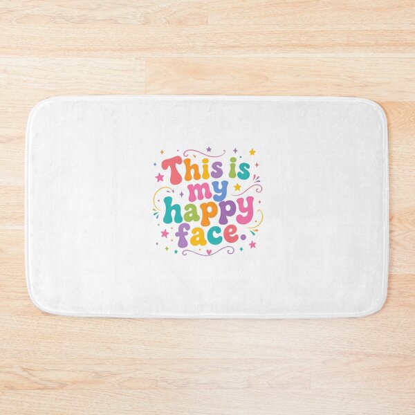 Item preview, This Is My Happy Face Happy Mood Positive Saying designed and sold by SkeletonsDanger.