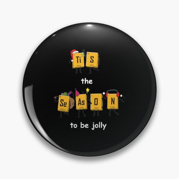 Item preview, Tis the Season Chemistry Element Periodic Table designed and sold by MARIAHACHECO.