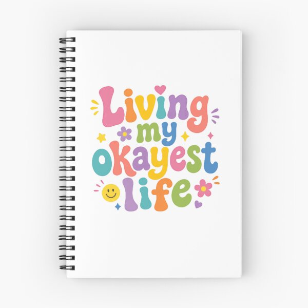 Item preview, Living My Okayest Life Self Acceptance Mental Wellness Relatable Quote designed and sold by SkeletonsDanger.