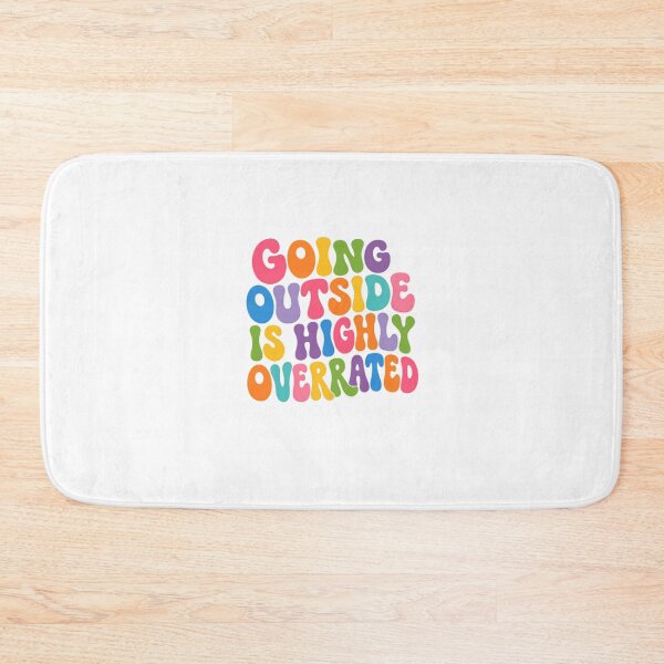 Item preview, Going Outside Is Highly Overrated Introvert Homebody Humor designed and sold by SkeletonsDanger.