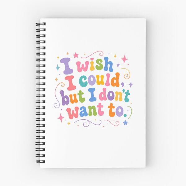 Item preview, I Wish I Could, But I Don't Want To Sarcastic Introvert Humor Quote designed and sold by SkeletonsDanger.