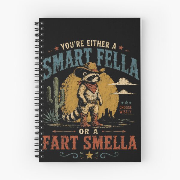 Item preview, You're Either A Smart Fella Or A Fart Smella Funny Raccoon Western Humor designed and sold by RetroMini2026.