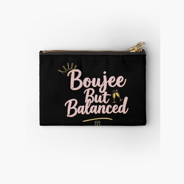 Item preview, Boujee but Balanced designed and sold by Divine Boutique.