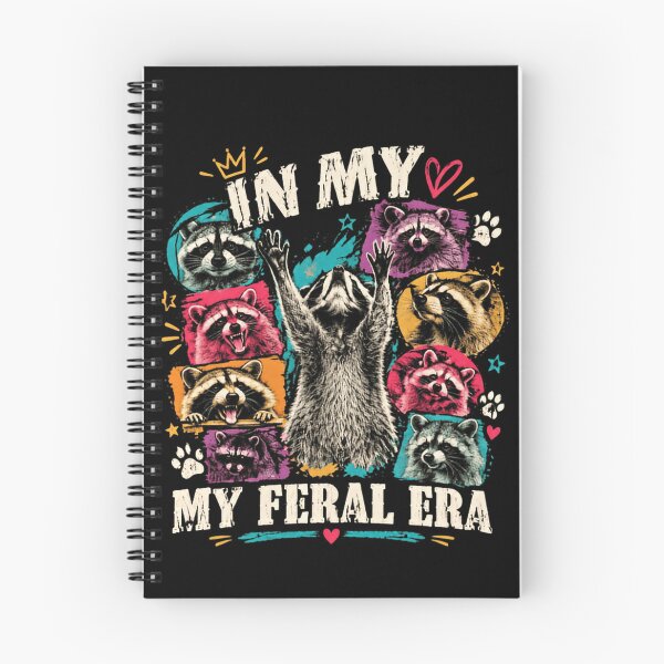 Item preview, In My My Feral Era Raccoon Wildlife Animal Lover Untamed Humor designed and sold by JonesFlora2025.