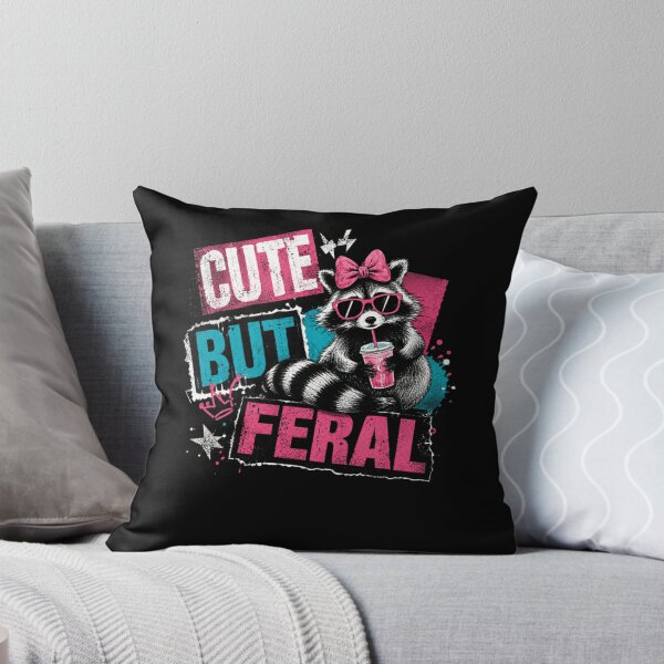 Item preview, Cute But Feral Raccoon Sassy Wild Animal Lover designed and sold by HumansStuck12.