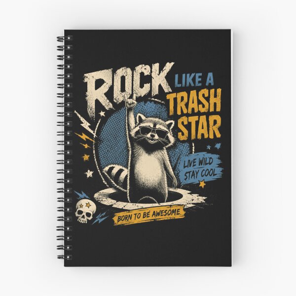 Item preview, Rock Like A Trash Star Live Wild Stay Cool Born To Be Awesome Raccoon Trash Panda Rebel designed and sold by HumansStuck12.