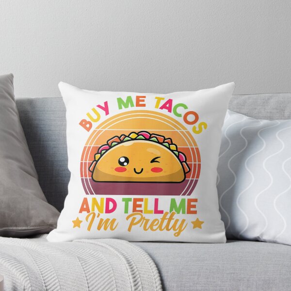 Item preview, Buy Me Tacos and Tell Me I'm Pretty Cute Funny Taco Lover T-Shirt designed and sold by Othinus.