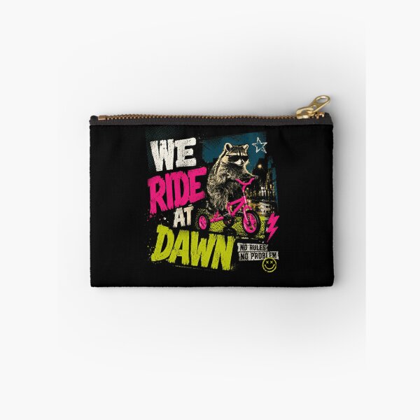 Item preview, We Ride At Dawn No Rules No Problem Raccoon Wild Animal Humor Rebel designed and sold by HumansStuck12.