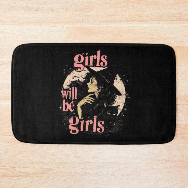 Item preview, Girls Will Be Girls designed and sold by BuncoHearas.