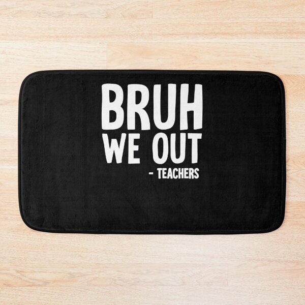 Item preview, Bruh We Out  designed and sold by bougieeadole.