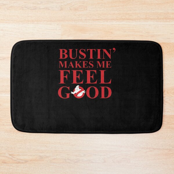 Item preview, Bustin' Makes Me Feel Good  designed and sold by henlyamtilzer.