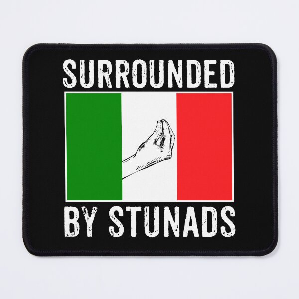 Item preview, Surrounded By Stunads - Funny Italian Gift designed and sold by qarinefesia.