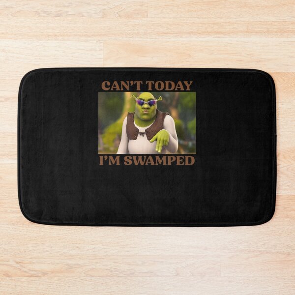 Item preview, Can'T Today I'M Swamped  designed and sold by baronefcdoum.
