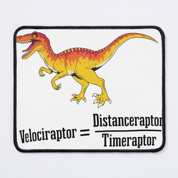 Item preview, Velociraptor Physics Formula Science Pun designed and sold by EMILYDOMINGU.