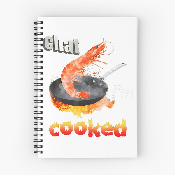 Item preview, Chat I'm Cooked Funny for Men Women T-Shirt designed and sold by gidget-gadget.