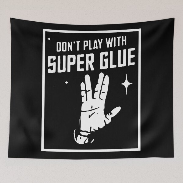 Item preview, Don't Play With Super Glue designed and sold by heatherramirez.