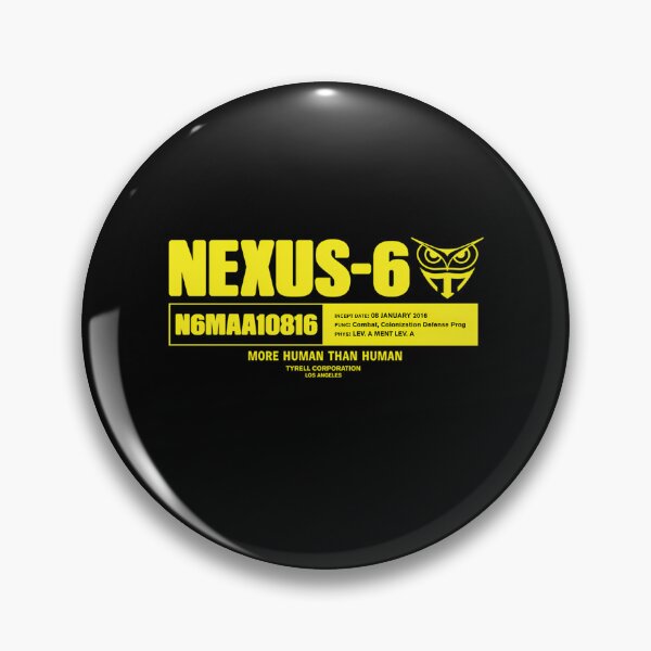 Item preview, Nexus 6 More Human Than Human Tyrell Corporation Los Angeles designed and sold by RoseBraud.
