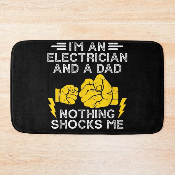 Item preview, I'm an electrician and a dad, nothing shocks me Electrician Lineman Dad Joke For Electrical Engineer Father   designed and sold by popfleurs.