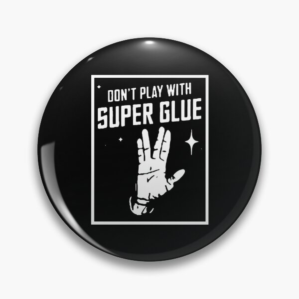 Item preview, Don't Play With Super Glue designed and sold by robertywenner.