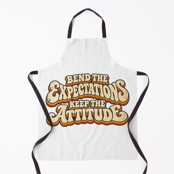 Item preview, BEND THE EXPECTATIONS. KEEP THE ATTITUDE designed and sold by WheelieGdArt.