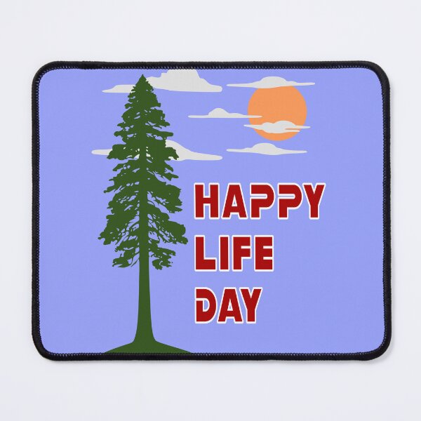 Item preview, Happy Life Day designed and sold by Karate Octopus.