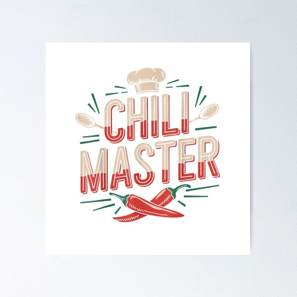 Item preview, Chili Master Chili Chef Cooking Chili T-Shirt designed and sold by KTY-NUSS.