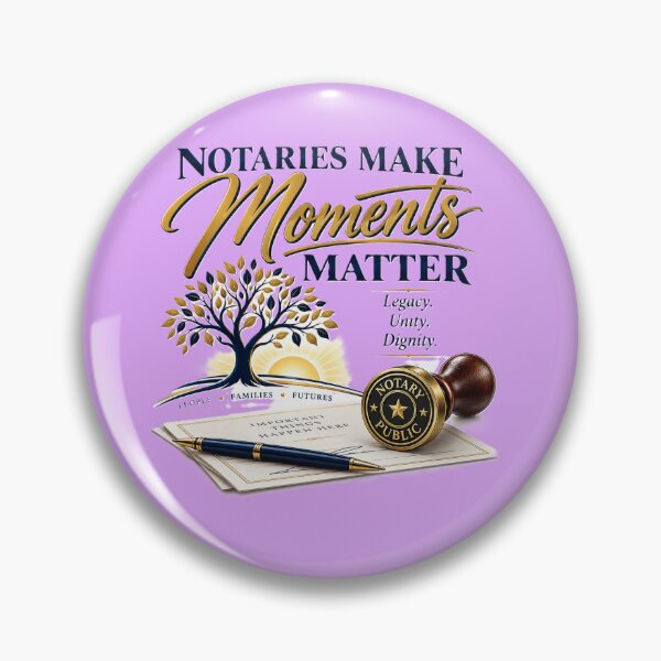 Item preview, Notaries Make Moments Matter designed and sold by OldGuyOutside.