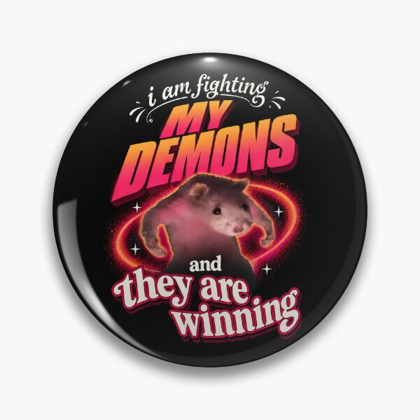 Item preview, I'm fighting my demons and they are winning word art meme designed and sold by Neotakuz.