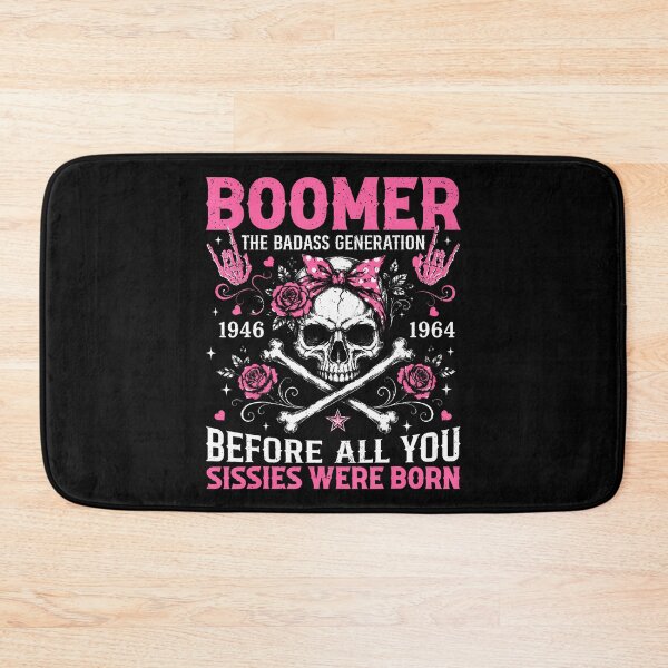 Item preview, Boomer Generation Badass Before All You Sissies Were Born designed and sold by Krwasatoune.