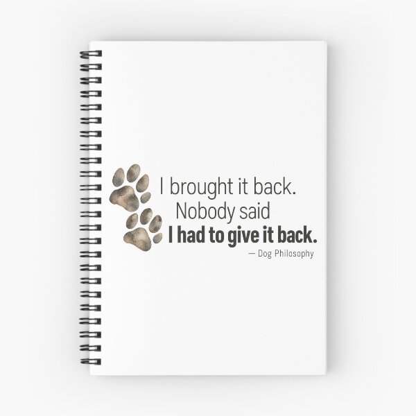 Item preview, Funny Dog Fetch Quote designed and sold by HoldYourPoint.