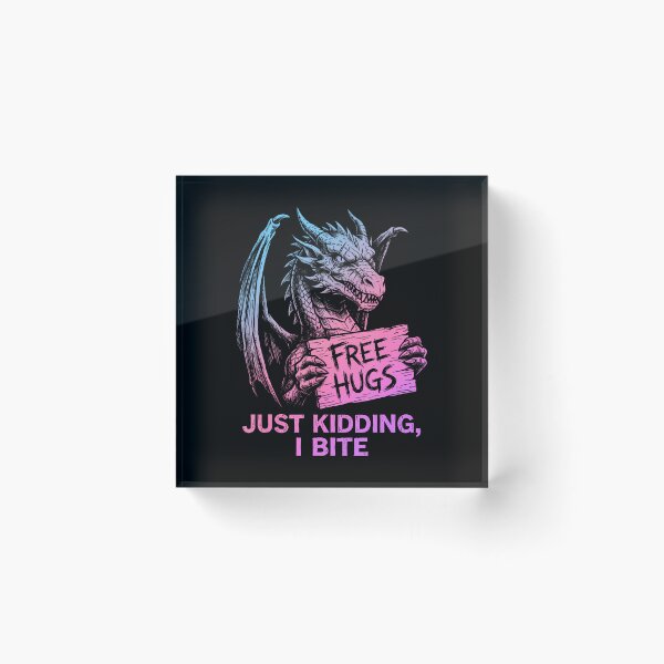 Item preview, Free Hugs Just Kidding I Bite Funny Quote designed and sold by Eat-Apples.