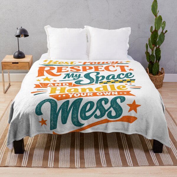 Item preview, Respect My Space Handle Your Own Mess Funny Boundaries Quote Art Design designed and sold by inkoutninja.