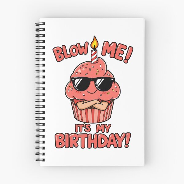 Item preview, Blow Me! It's My Birthday! designed and sold by Oh Hey! Studios.