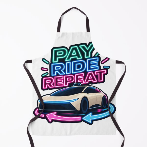 Item preview, Pay Ride Repeat Neon Self Driving Car Design designed and sold by Kenzie & Co.