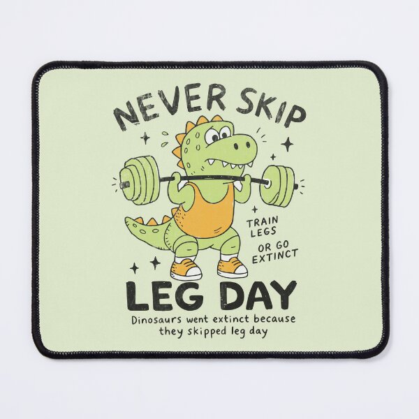 Item preview, Funny Dinosaur Weightlifting Never Skip Leg Day designed and sold by Studio Bootleg.