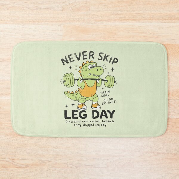 Item preview, Funny Dinosaur Weightlifting Never Skip Leg Day designed and sold by Studio Bootleg.