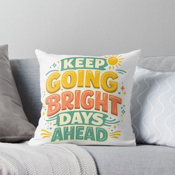 Item preview, Keep Going Bright Days Ahead Positive Retro Motivation Quote Art designed and sold by inkoutninja.