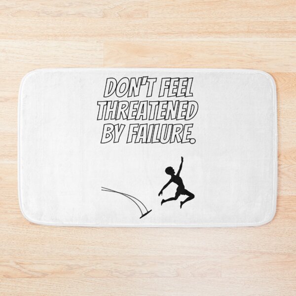 Item preview, Don'T Feel Threatened By Failure - Fear Of Failure  designed and sold by CosmosUK.
