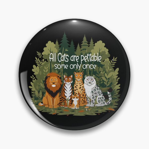 Item preview, Funny All Cats are Pettable Some Only Once Wild Vintage designed and sold by Colorfulman.