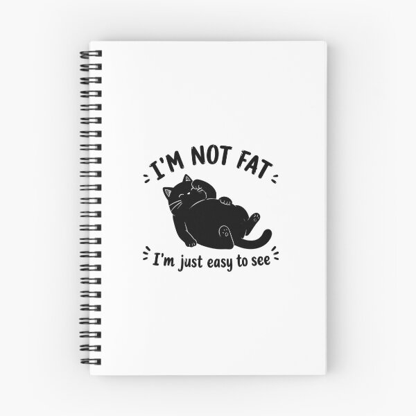 Item preview, Plump Cat "Not Fat Easy To See" Funny Saying designed and sold by OlyvieArt.