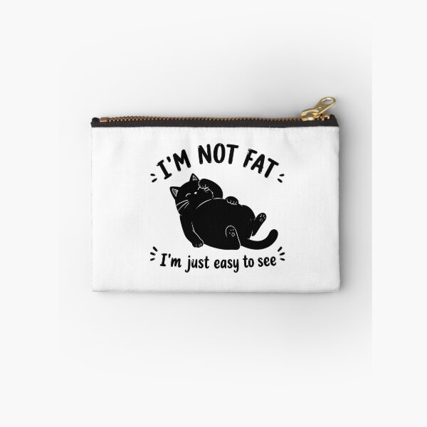 Item preview, Plump Cat "Not Fat Easy To See" Funny Saying designed and sold by OlyvieArt.