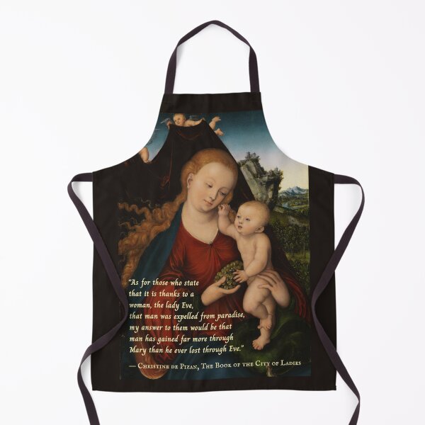 Item preview, Christine de Pizan quote: As for those who state that it is thanks to a woman, the lady Eve, that man was expelled from paradise... designed and sold by artbleed.