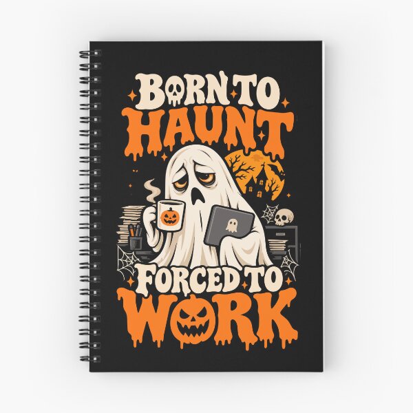 Item preview, Born to Haunt Forced to Work Halloween Ghost designed and sold by EveryTeeTale.
